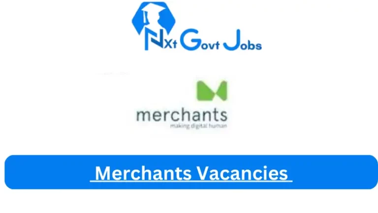 31x Merchants Vacancies 2024 @merchantscx.com Career Portal