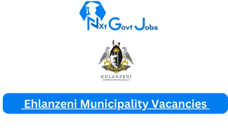 New X1 Ehlanzeni Municipality Vacancies 2024 | Apply Now @www.ehlanzeni.gov.za for Cleaner, Supervisor Jobs