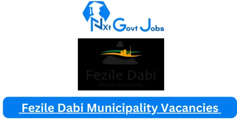 New Fezile Dabi Municipality Vacancies 2024 @www.feziledabi.gov.za Careers Portal