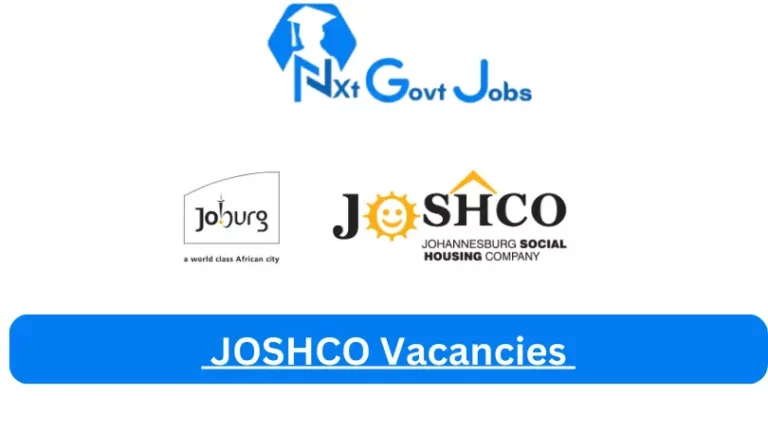 4x Nxtgovtjobs JOSHCO Vacancies 2024 @www.joshco.co.za Careers Portal