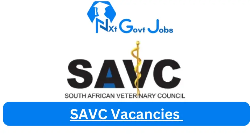 New X6 SAVC Vacancies 2024 | Apply Now @savc.org.za for X4 Veterinary Nurse, Animal Health Technician Jobs