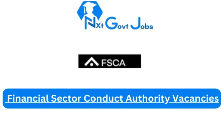 12x Nxtgovtjobs Financial Sector Conduct Authority Vacancies 2024 @www.fsca.co.za Careers Portal