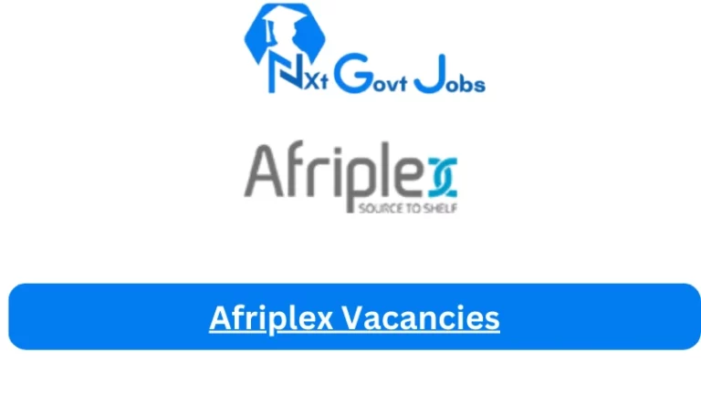 Nxtgovtjobs Afriplex Vacancies 2024 @afriplex.co.za Career Portal