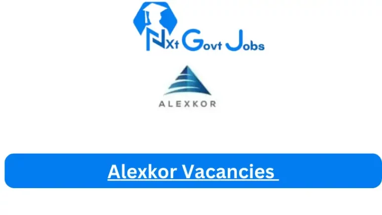 Nxtgovtjobs Alexkor Vacancies 2024 @www.alexkor.co.za Careers Portal
