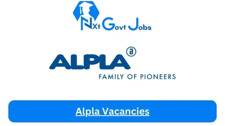 Nxtgovtjobs Alpla Vacancies 2023 @alpla.com Career Portal