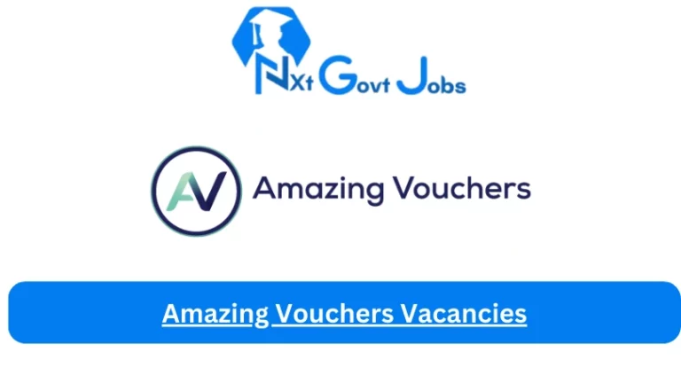 Nxtgovtjobs Amazing Vouchers Vacancies 2023 @www.amazingvouchers.com Career Portal