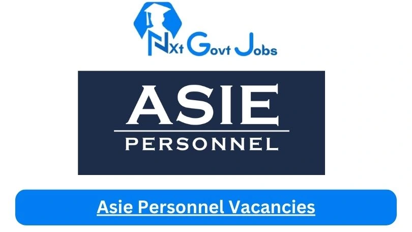 New X1 Asie Personnel Vacancies 2024 | Apply Now @asie.co.za for Cleaner, Supervisor Jobs