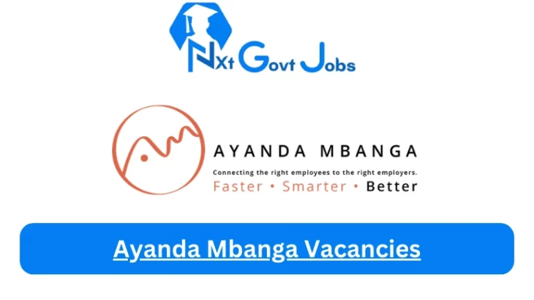 Nxtgovtjobs Ayanda Mbanga Vacancies 2024 @ayandambanga.co.za Career Portal
