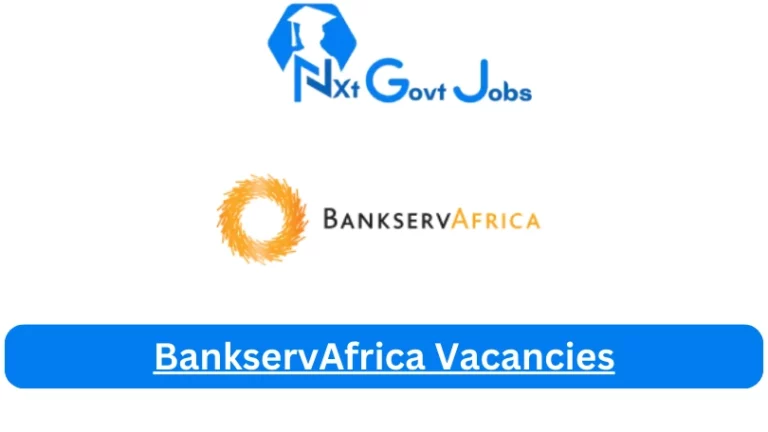 4X New BankservAfrica Vacancies 2024 @www.bankservafrica.com Career Portal