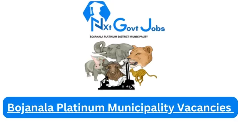 New Bojanala Platinum Municipality Vacancies 2024 @www.bojanala.gov.za Careers Portal