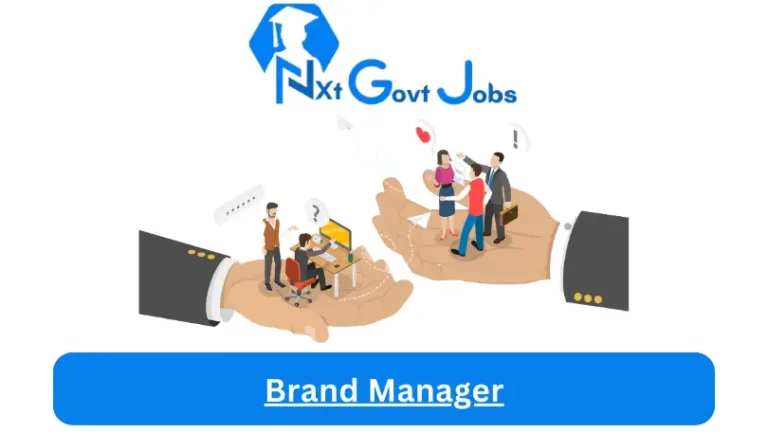 Brand Manager Jobs in South Africa @Nxtgovtjobs