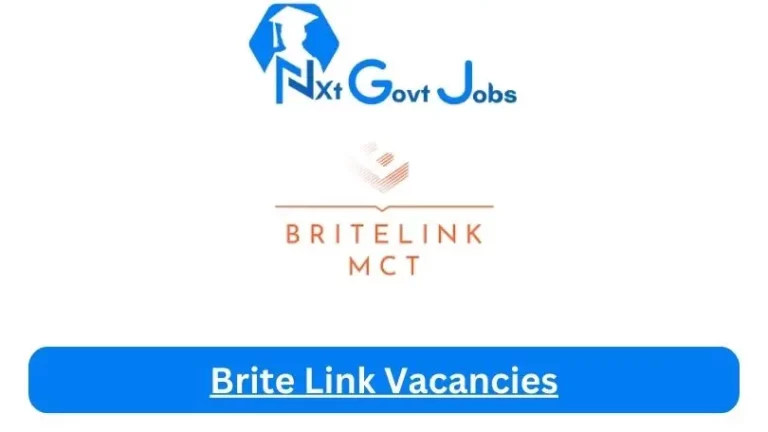 Nxtgovtjobs Brite Link Vacancies 2023 @britelinkmct.co.za Career Portal