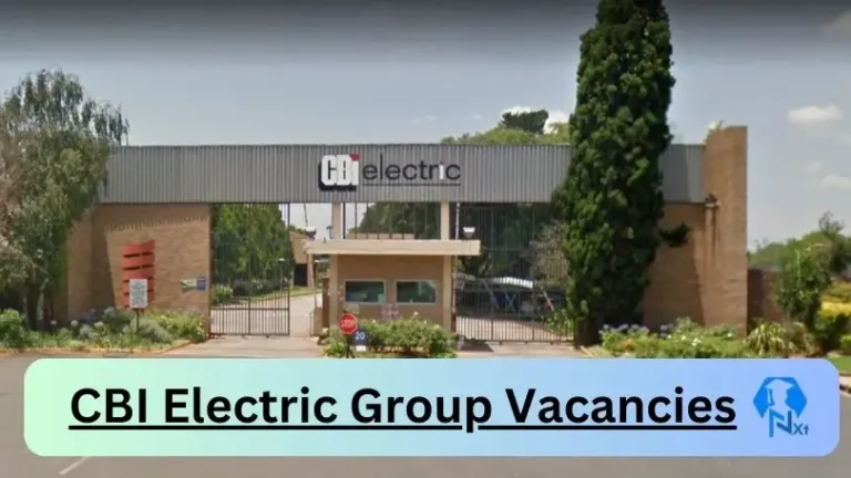 New CBI Electric Group Vacancies 2024 | Apply Now @www.cbi-electric.co.za for Cleaner, Supervisor, Admin, Assistant Jobs