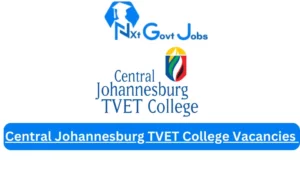 Central Johannesburg TVET College Vacancies 2023 @cjc.edu.za Careers