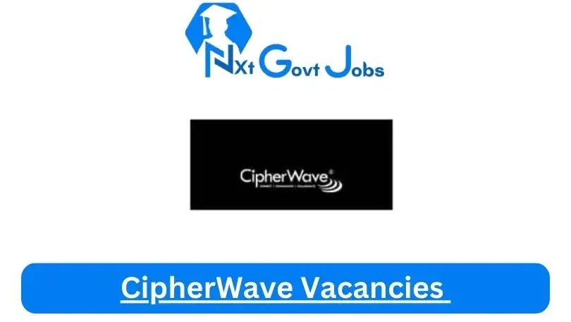 CipherWave-Vacancies-2024