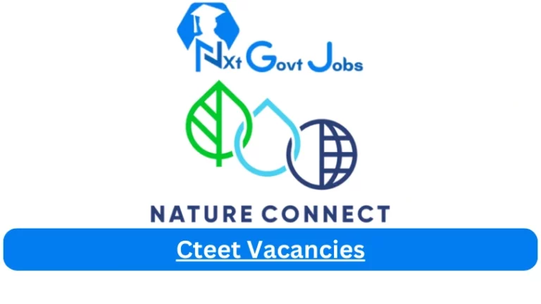 Nxtgovtjobs Cteet Vacancies 2023 @natureconnect.earth Career Portal