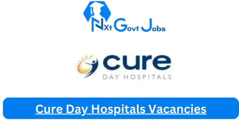 13X New Cure Day Hospitals Vacancies 2024 @www.cure.co.za Careers Portal
