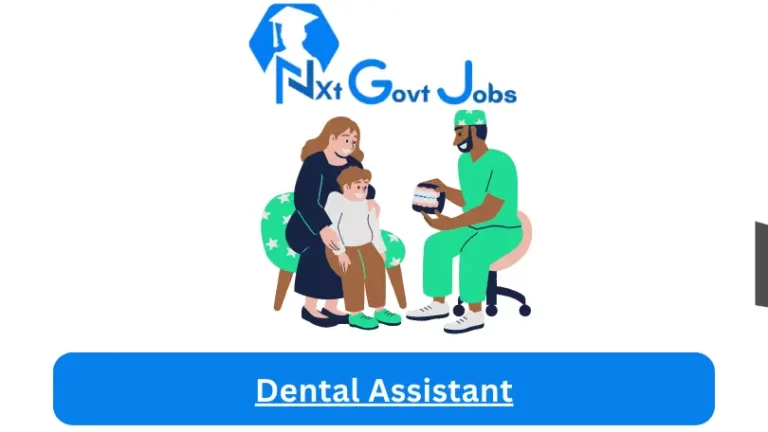 Dental Assistant Jobs in South Africa @Nxtgovtjobs