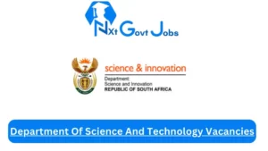 Department Of Science And Technology Vacancies 2023 Apply@Www.Dst.Gov.Za