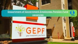 Department of Government Employees Pension Fund vacancies