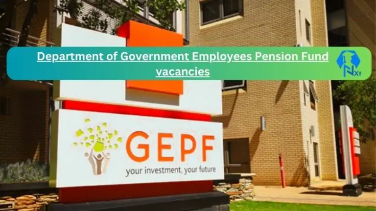 1x Nxtgovtjobs Department of Government Employees Pension Fund vacancies 2024 Apply@gepf.gov.za Careers Portal