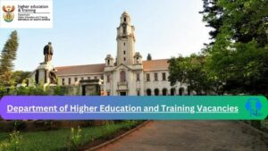 Department of Higher Education and Training Vacancies