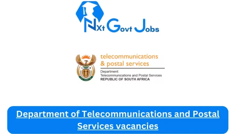 Nxtgovtjobs Department of Telecommunications and Postal Services vacancies 2024 Apply@www.dtps.gov.za Career Portal