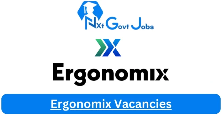 Nxtgovtjobs Ergonomix Vacancies 2023 @ergonomix.co.za Career Portal