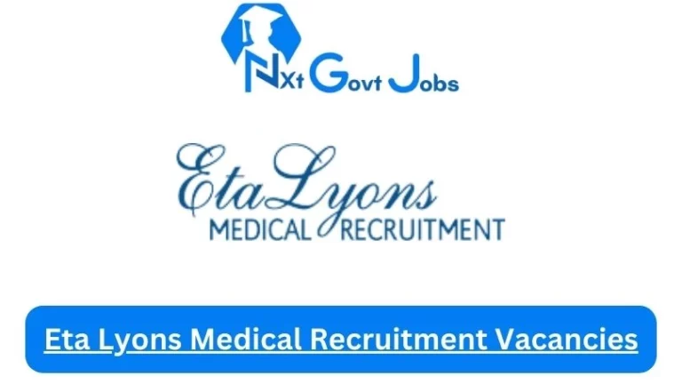 New X1 Eta Lyons Medical Recruitment Vacancies 2024 | Apply Now @www.etalyons.co.za for Cleaner, Supervisor Jobs