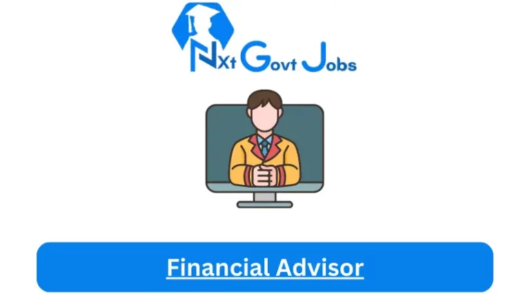 Financial Advisor Jobs in South Africa @Nxtgovtjobs