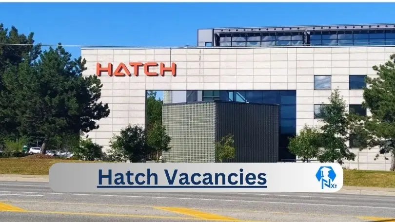 New X2 Hatch Vacancies 2024 | Apply Now @www.hatch.com for Pyrometallurgy Senior Consultant, Environmental Consultant Jobs