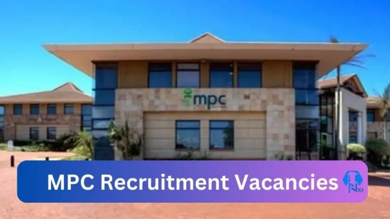 Nxtgovtjobs MPC Recruitment Vacancies 2023 @www.mpc.co.za Career Portal
