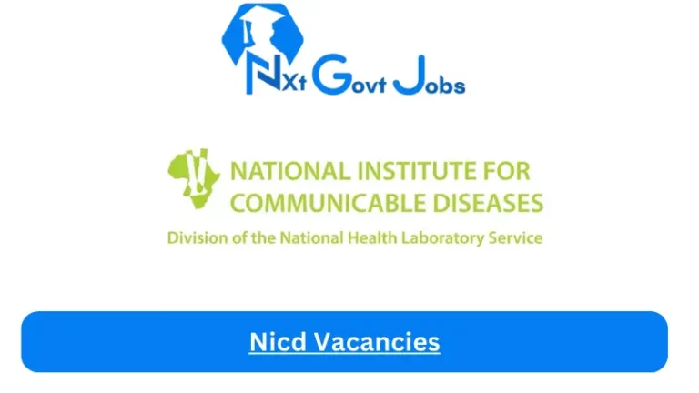 Nicd Vacancies Opportunities 2023 @www.nicd.ac.za Career Portal