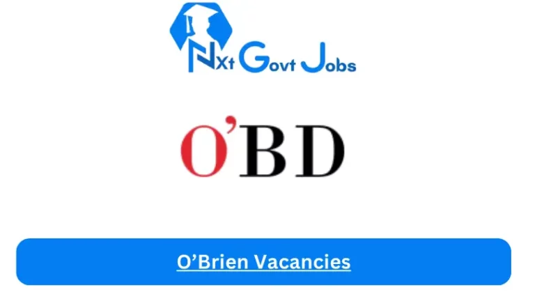 New X1 O’Brien Vacancies 2024 | Apply Now @obriendesign.co.za for Supervisor, Admin Jobs