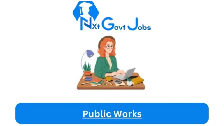 Public Works Jobs in South Africa @Nxtgovtjobs