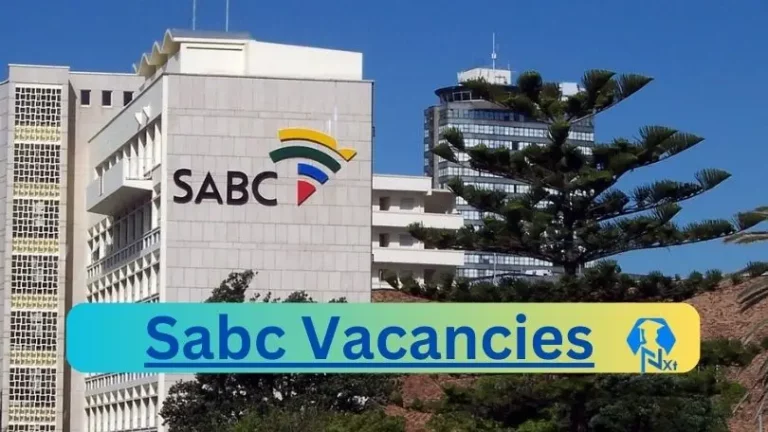 New Sabc Vacancies 2024 @www.sabc.co.za Career Portal