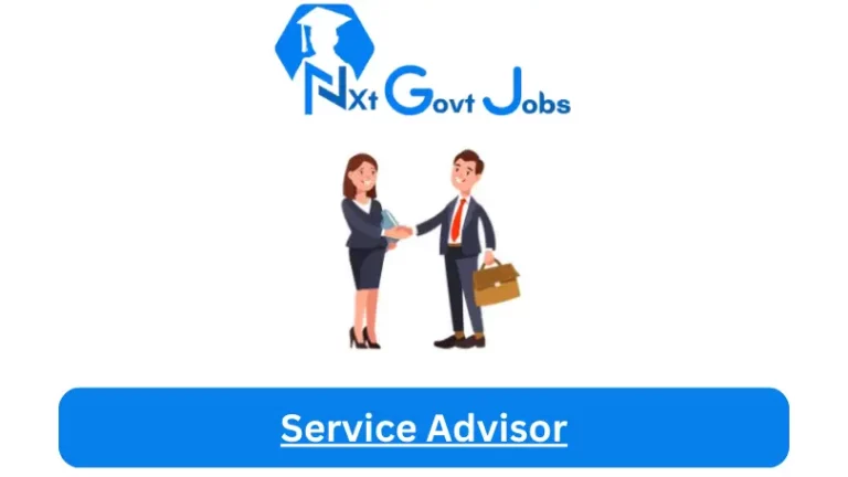 Service Advisor Jobs in South Africa @Nxtgovtjobs