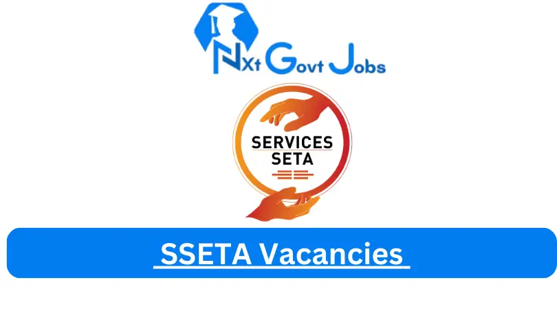 Stirring 2x SSETA Vacancies 2023 @www.servicesseta.org.za Careers Portal