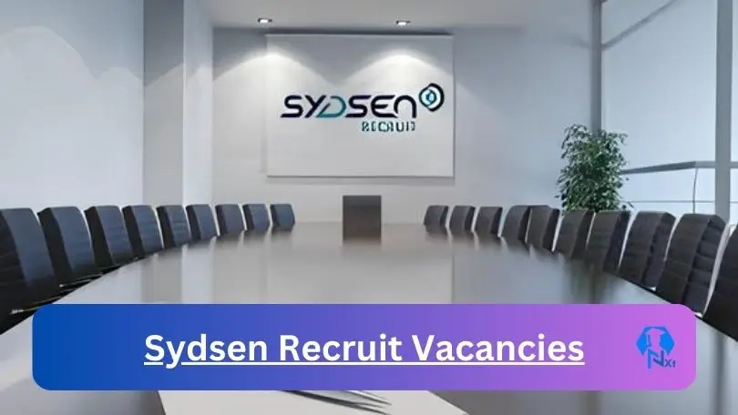 Sydsen-Recruit-Vacancies 2024 - Nxtgovtjobs Sydsen Recruit Vacancies 2024 @www.sydsenrecruit.com Career Portal - New Sydsen Recruit Vacancies 2024 @www.sydsenrecruit.com Career Portal