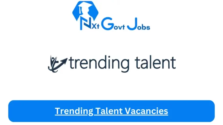 18X New Trending Talent Vacancies 2024 @www.trending-talent.com Career Portal