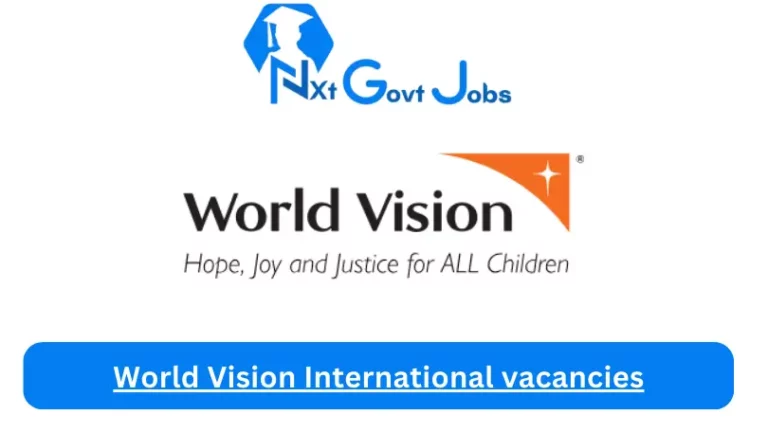 New World Vision International vacancies 2024 @www.wvi.org Career Portal