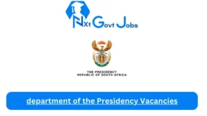 department of the Presidency Vacancies 2023 Apply @www.thepresidency.gov.za
