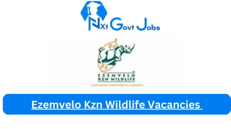 New Ezemvelo Kzn Wildlife Vacancies 2024 @www.kznwildlife.com Career Portal