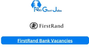 6X FirstRand Bank Vacancies 2023 @www.firstrand.co.za Careers