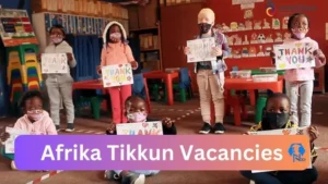 Afrika-Tikkun-Vacancies 2024