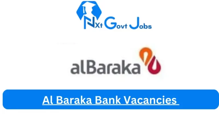 New X1 Al Baraka Bank Vacancies 2024 | Apply Now @www.albaraka.co.za for Admin, Assistant, Cleaner, Supervisor Jobs
