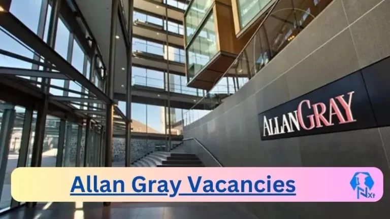 7x Nxtgovtjobs Allan Gray Vacancies 2024 @www.allangray.co.za Career Portal