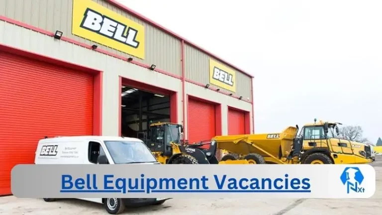 4x Nxtgovtjobs Bell Equipment Vacancies 2024 @www.bellequipment.com Career Portal