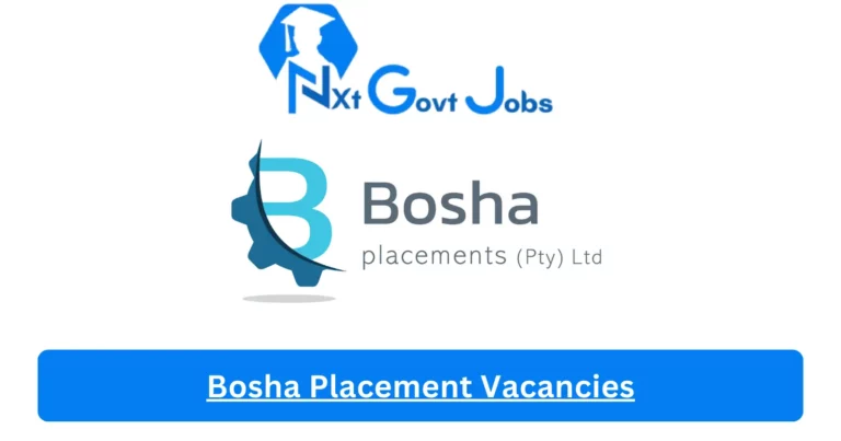 Bosha Placement Vacancies 2023 @www.bosha.co.za