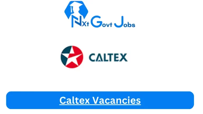 New Caltex Vacancies 2024 @caltex.co.za Career Portal